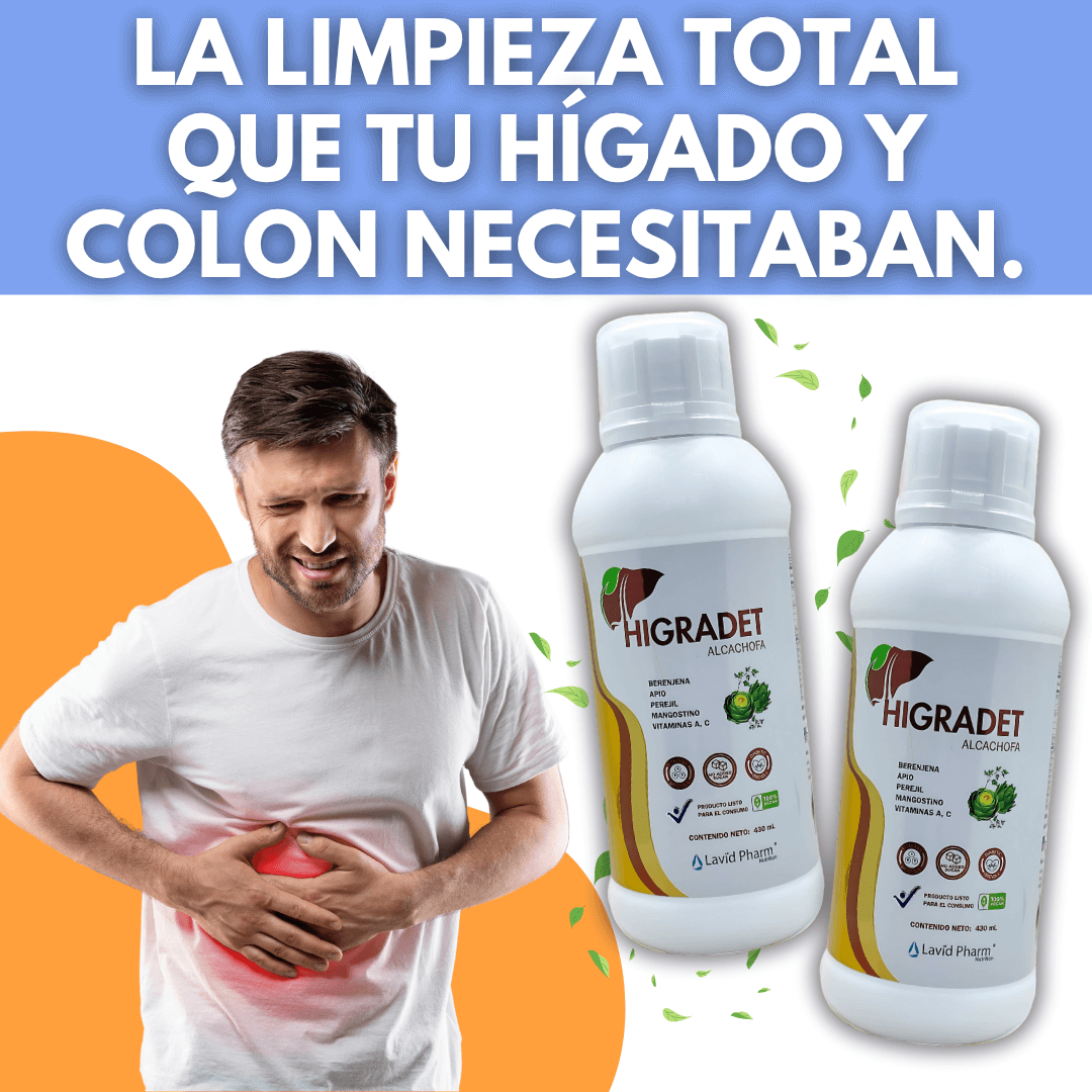 HIGRADET Limpia tu Hígado y tu Colon Naturalmente